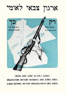 'The sole solution'. A 1935 poster by the Irgun group. Source: http://www.palestineposterproject.org/poster/the-sole-solution